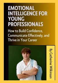 Enlarge image Cover: Emotional Intelligence for Young Professionals - Lulu.com