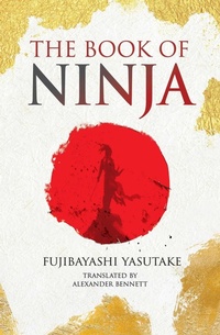Enlarge image Cover: The Book of Ninja - Arcturus Publishing