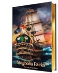 Cover: Magnolia Parks: The Long Way Home (Collector's Edition: Jessa's Version) - Bloom Books