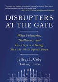 Cover: Disrupters at the Gate - Simon + Schuster LLC