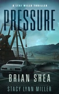 Cover: Pressure (Lexi Mills, #4) - Severn River Publishing