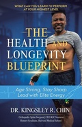 Cover: The Health and Longevity Blueprint - Archway Publishing