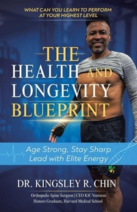 Enlarge image Cover: The Health and Longevity Blueprint - Archway Publishing