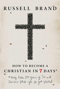 Enlarge image Cover: How to Become a Christian in Seven Days* - Sports Publishing LLC