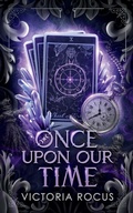 Cover: Once Upon Our Time - Serenade Publishing