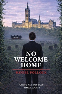 Enlarge image Cover: No Welcome Home - Daniel Pollock