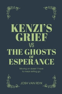 Enlarge image Cover: Kenzi's Grief vs The Ghosts of Esperance - The Sparkly SLP