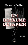 Cover: Un royaume de papier - Global East-West (London)