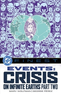 Enlarge image Cover: DC Finest: Events: Crisis on Infinite Earths Part Two - DC Comics