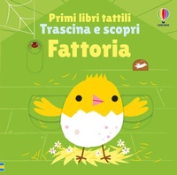 Enlarge image Cover: Fattoria - Primi libri tattili. Trascina e scopri;Usborne