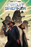 Cover: Doctor Who: Circuit Breaker - Titan Comics