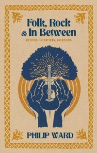 Enlarge image Cover: Folk, Rock and In Between - Troubador Publishing