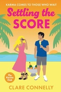 Cover: Settling the Score - Boldwood Books Ltd