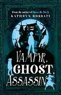 Cover: Vampyr, Ghost, Assassin - The Book Guild Ltd