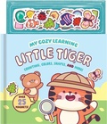 Cover: My Cozy Learning: Little Tiger - Two Windmills