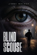 Cover: Blind Scouse - Noble Legacy Publishing