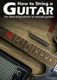 Enlarge image Cover: How to String a Guitar - Intuition Publications