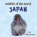 Cover: Wildlife of the World - Japan - Natural Planet Books