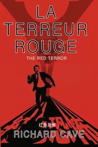 Enlarge image Cover: La Terreur Rouge - RC Creative Solutions
