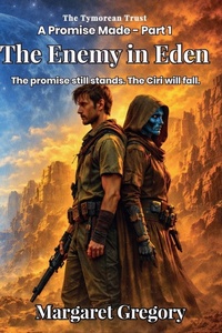 Enlarge image Cover: A Promise Made Part 1 - The Enemy in Eden - The Tymorean Trust