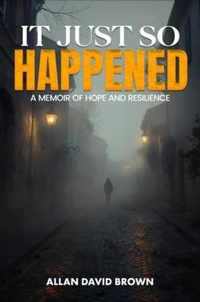 Enlarge image Cover: It Just So Happened - Australian Book Publishers