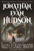 Cover: Valley of Deadly Shadows - Swordpulp Studios