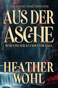 Enlarge image Cover: Aus Der Asche (German Translation Editions) - Rusty Ogre Publishing