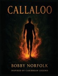 Cover: Callaloo - Bobby Norfolk
