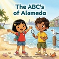Cover: The ABC's of Alameda - The Village Kids
