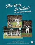 Cover: Two Outs, So What! - Society for American Baseball Research