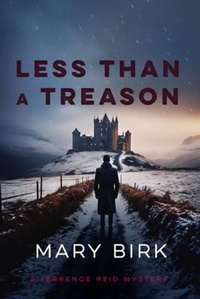 Enlarge image Cover: Less Than A Treason - Wm. Rookwood Publishing, LLC