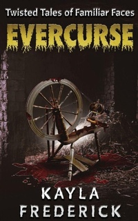 Enlarge image Cover: Evercurse - M4l Publishing