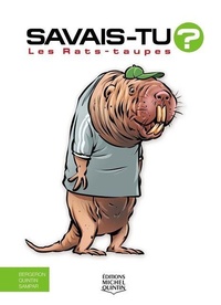 Enlarge image Cover: Les Rats-Taupes - Editions Michel Quintin