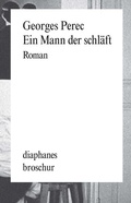 Cover: Ein Mann der schl&auml;ft - Diaphanes
