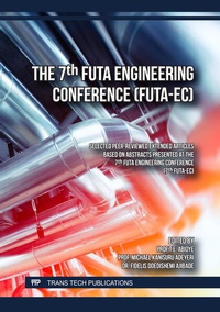 Enlarge image Cover: The 7th FUTA Engineering Conference (FUTA-EC) - Trans Tech Publications Ltd