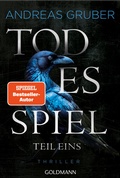 Cover: Todesspiel - Teil 1 - Goldmann