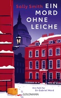 Cover: Ein Mord ohne Leiche - Goldmann