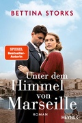 Cover: Unter dem Himmel von Marseille - Heyne
