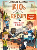 Cover: Rios magische Reisen - Pizza-Alarm in Italien - Penguin Junior