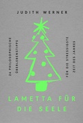 Cover: Lametta f&uuml;r die Seele - K&ouml;sel