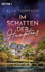 Cover: Im Schatten der Hamptons - Heyne