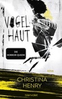 Cover: Vogelhaut - Blanvalet