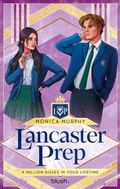 Cover: Lancaster Prep - A Million Kisses In Your Lifetime - Blanvalet