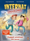 Cover: Internat Undercover - Doppelt ermittelt h&auml;lt besser - Penguin Junior