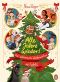 Cover: Alle Jahre wieder! Das schlimmste Weihnachten der Welt - Penguin Junior