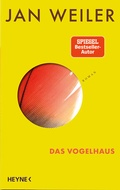 Cover: Das Vogelhaus - Heyne
