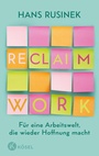 Cover: Reclaim Work - Kösel