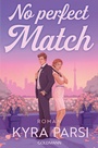Cover: No Perfect Match - Goldmann