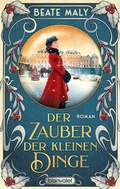 Cover: Der Zauber der kleinen Dinge - Blanvalet