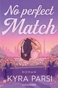 Cover: No Perfect Match - Goldmann